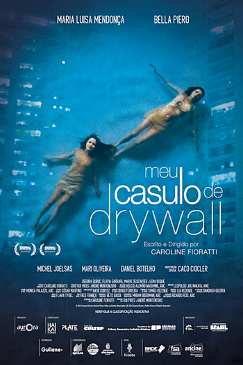  de Filme Meu Casulo de Drywall (2023)