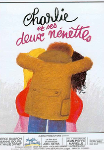 Charlie et Ses Deux Nénettes (Charlie et Ses Deux Nénettes)