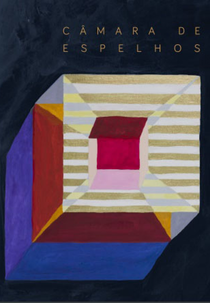 Câmara de Espelhos (Câmara de Espelhos)