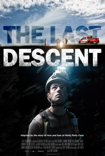 The Last Descent - Poster / Capa / Cartaz - Oficial 1