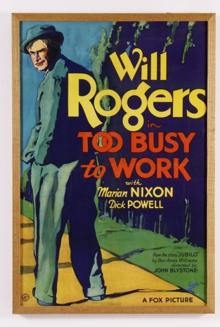 Poster 1 de Filme Too Busy to Work (1932)