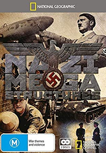 Obras do Nazismo (Nazi Megastructures)