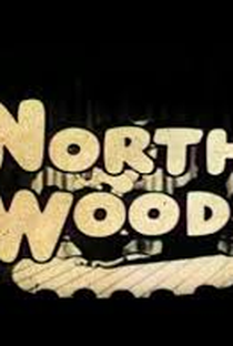 Northwoods - Poster / Capa / Cartaz - Oficial 1