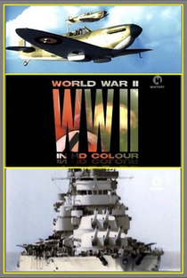 Segunda Guerra Mundial em Cores - Poster / Capa / Cartaz - Oficial 3