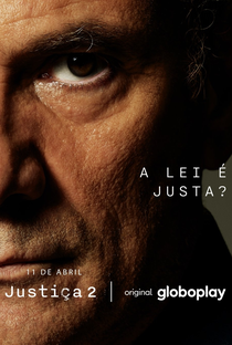 Justiça (2ª Temporada) - Poster / Capa / Cartaz - Oficial 9
