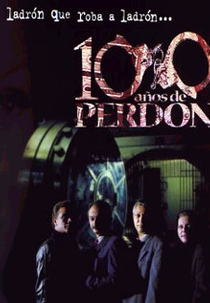 100 Anos De Perdão (100 Años De Perdón)