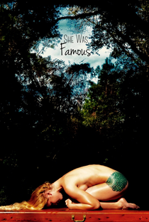 She Was Famous - Poster / Capa / Cartaz - Oficial 1
