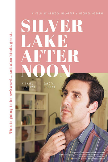 Poster de Curta Silverlake Afternoon (2018)