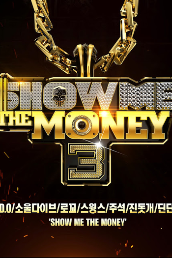 Poster de TV Show Me the Money (Season 3) (2014)