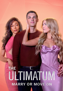 The Ultimatum: Marry or Move On (The Ultimatum: Marry or Move On)