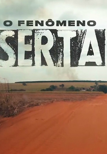 O Fenômeno Sertanejo (O Fenômeno Sertanejo)