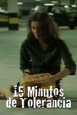 15 Minutos de Tolerância (15 Minutos de Tolerância)