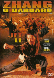 Zhang: O Bárbaro (Yi Tian Tu Long Ji: Zhi Mo Jiao Jiao Zhu)