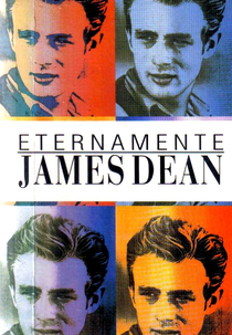 Eternamente James Dean (Forever James Dean)