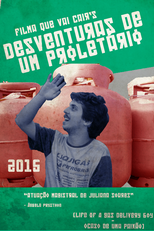 Desventuras De Um Proletário (Life Of A Gas Delivery Boy )