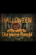 Halloween According to Old Weird Harold (Halloween According to Old Weird Harold)