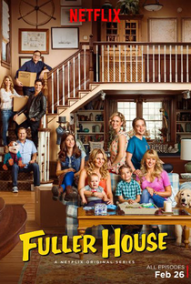 Fuller House (1ª Temporada) - Poster / Capa / Cartaz - Oficial 5