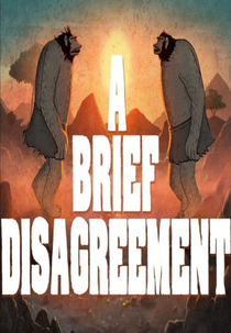 A Brief Disagreement (A Brief Disagreement)