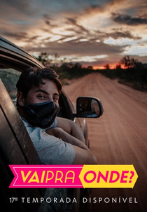 Vai Pra Onde? (14ª Temporada) (Vai Pra Onde? (14ª Temporada))