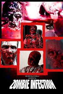 Zombie Infection - Poster / Capa / Cartaz - Oficial 1