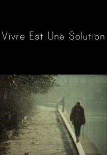 Vivre est une solution (Vivre est une solution)