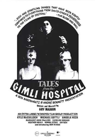 Contos do Hospital Gimli (Tales from the Gimli Hospital)