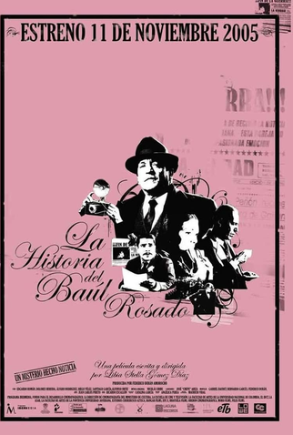 Poster 1 de Filme A História do Baú Rosado (2005)
