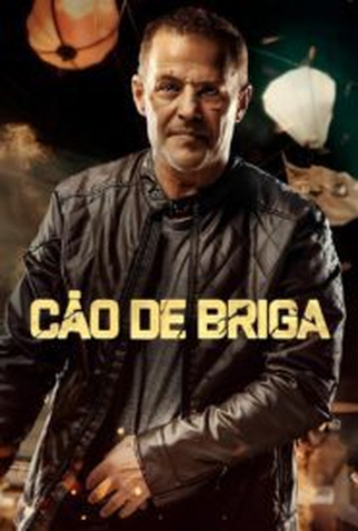 Poster 1 de Filme Cão de Briga (2024)