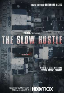 The Slow Hustle: Corrupção e Morte na Polícia de Baltimore (The Slow Hustle)