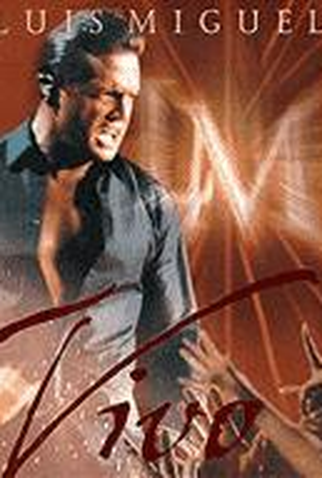 Poster 1 de Filme Luis Miguel Vivo! (2015)