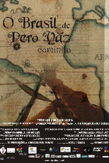 O Brasil de Pero Vaz Caminha (O Brasil de Pero Vaz Caminha)