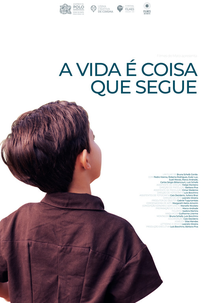 Vida é Coisa Que Segue (Vida é Coisa Que Segue)