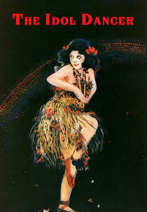 The Idol Dancer (The Idol Dancer)