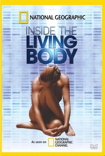 Inside the Living Body - Poster / Capa / Cartaz - Oficial 1