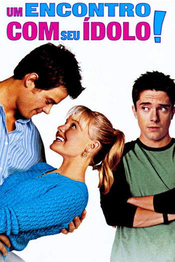  de Filme Um Encontro com Seu Ídolo (2004)