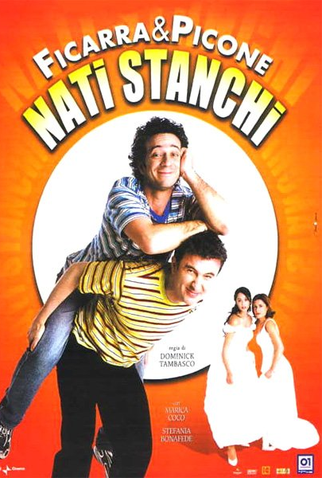 Poster 1 de Filme Nati stanchi (2002)