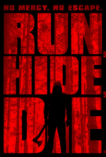 Run, Hide, Die - Poster / Capa / Cartaz - Oficial 1