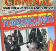 Antena Criminal: Making a Jess Franco Movie