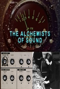 The Alchemists of Sound - Poster / Capa / Cartaz - Oficial 1