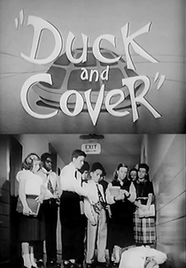 Duck and Cover (Duck and Cover)