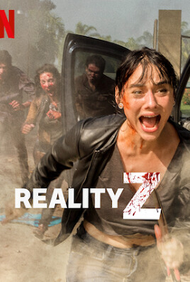 Reality Z (1ª Temporada) - Poster / Capa / Cartaz - Oficial 1