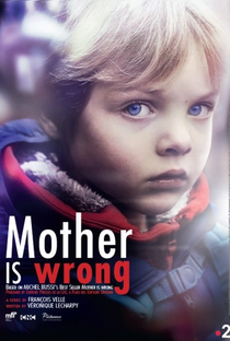 Mother Is Wrong (1ª Temporada) - Poster / Capa / Cartaz - Oficial 1