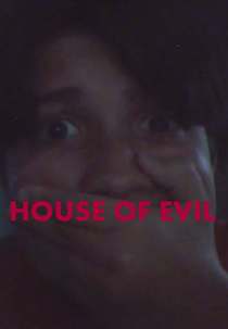 Casa Do Mal (House Of Evil)