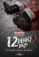 12 Deadly Days