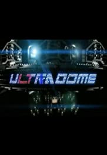 Ultradome (1ª Temporada) (Ultradome (Season 1))