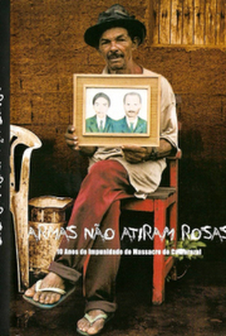 Poster 1 de Curta Armas não Atiram Rosas (2007)