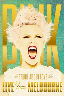 The Truth About love Tour - Live From Melbourne - Poster / Capa / Cartaz - Oficial 1