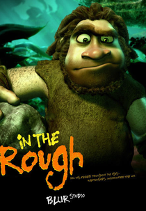 Tempo das Cavernas (In the Rough)