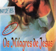 Os Milagres de Jesus