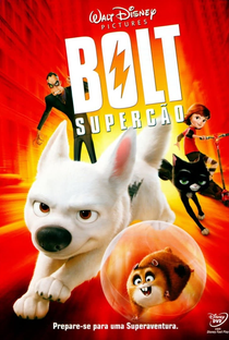 Bolt: Supercão - Poster / Capa / Cartaz - Oficial 3